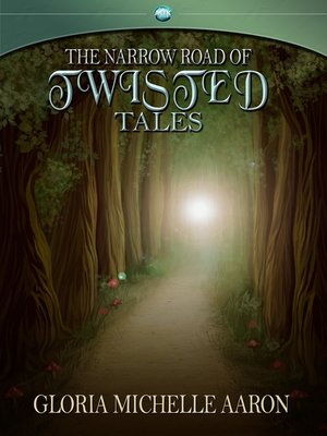 cover image of The Narrow Road of Twisted Tales
